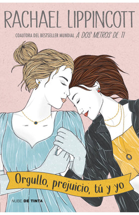 Orgullo, prejuicio, tú y yo
